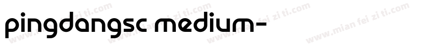 pingdangsc medium字体转换